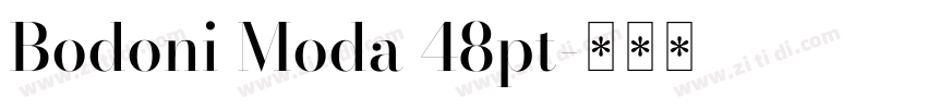 Bodoni Moda 48pt字体转换